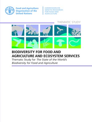 cover image of Biodiversity for Food and Agriculture and Ecosystem Services